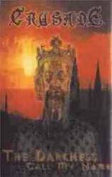 Crusade (IDN) : The Darkness Call My Names